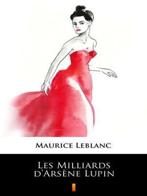 cover image of Les Milliards d'Arsène Lupin